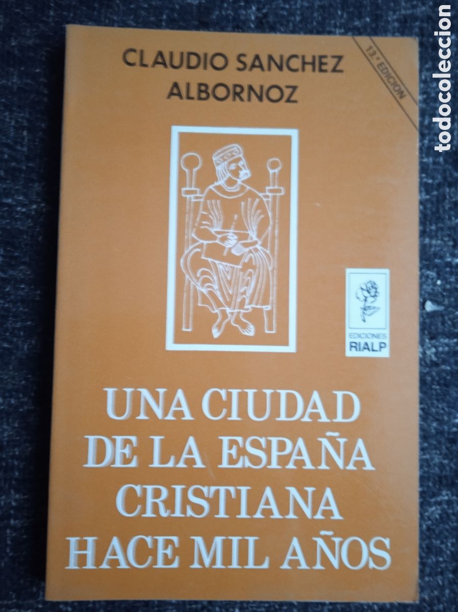 Libros de segunda mano: Una ciudad de la Espa&ntilde;a cristiana hace mil a&ntilde;os / Claudio S&aacute;nchez Albornoz
