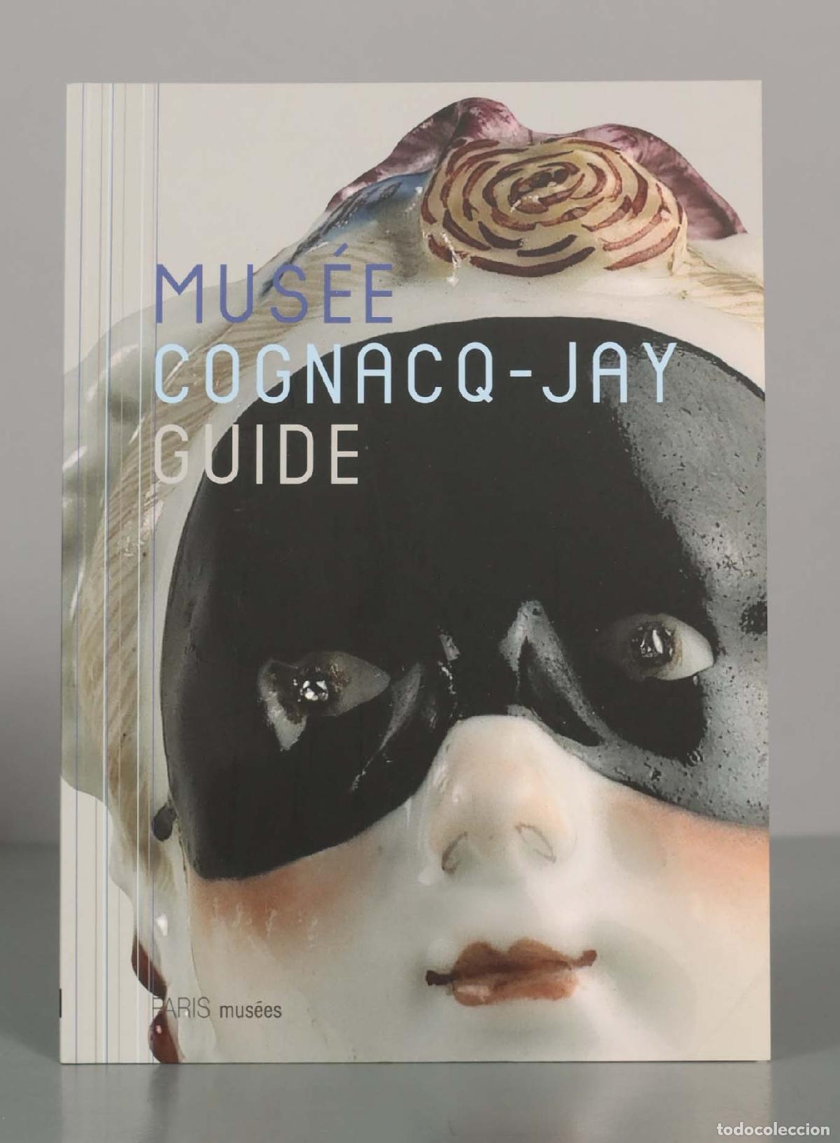 Libros de segunda mano: MUSEE COGNACQ-JAY GUIDE. - Foto 1