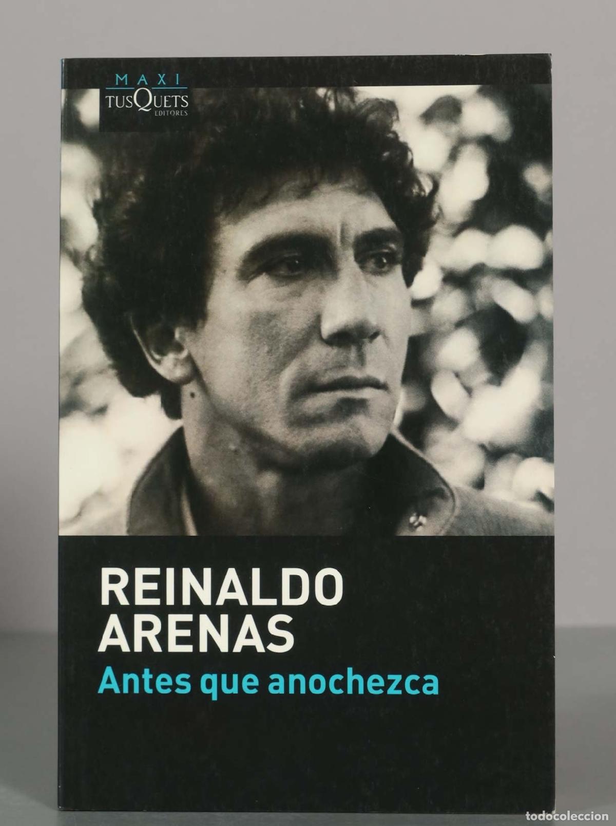 Libros de segunda mano: REINALDO ARENAS. Antes que anochezca. - Foto 1