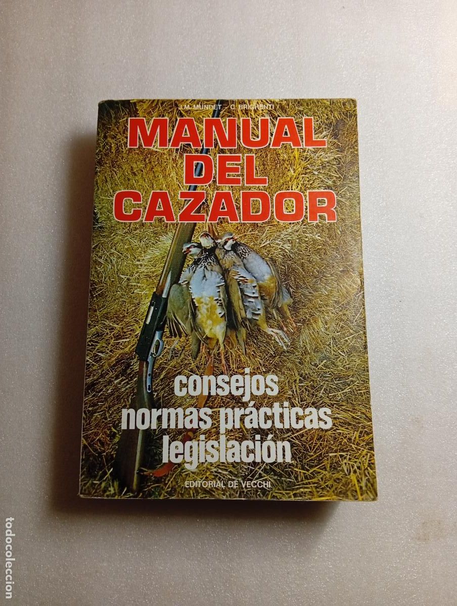 Second hand books: MANUAL DEL CAZADOR - J. M. Mundet