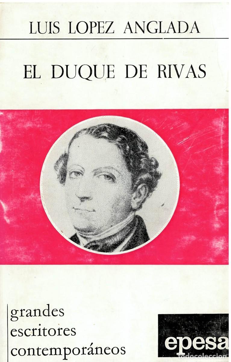 Libros de segunda mano: El Duque de Rivas - Luis L&oacute;pez Anglada - Foto 1