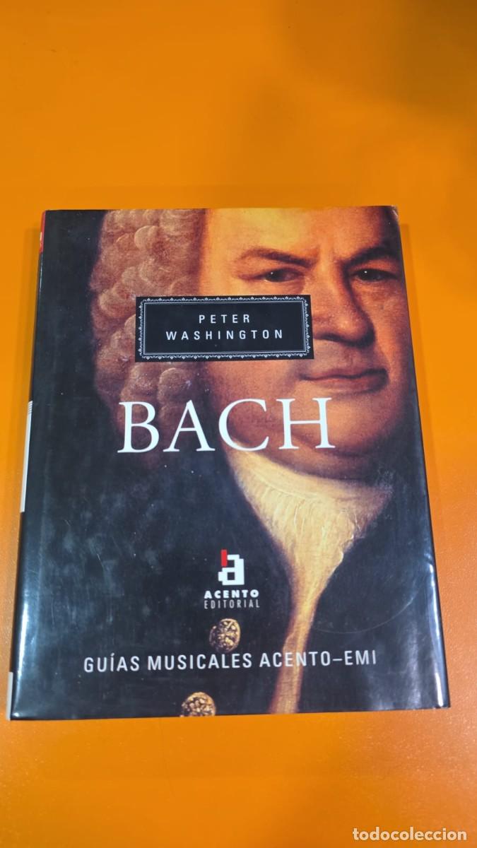 Libros de segunda mano: Bach &rdquo;Peter Washington&rdquo; Gu&iacute;as Musicales Acento - Foto 1