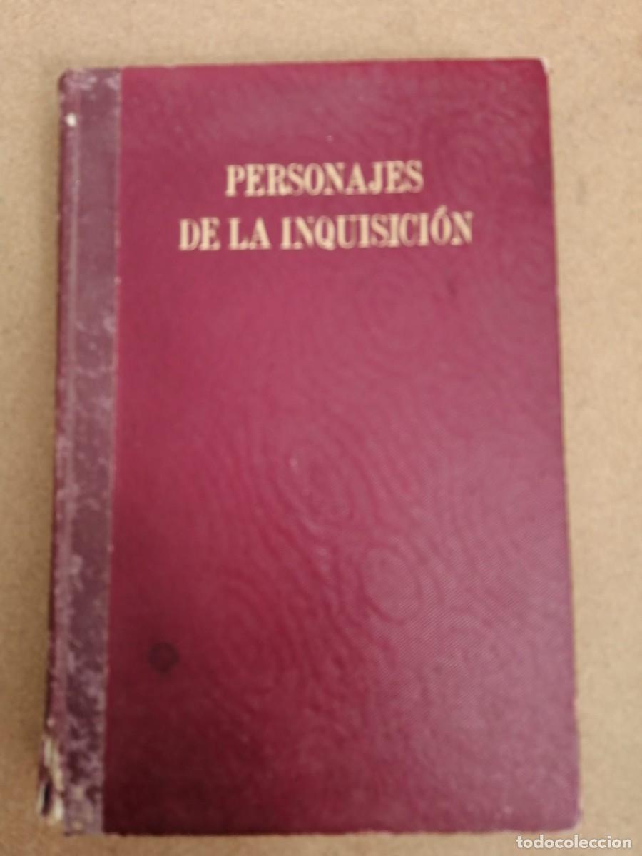 Libros de segunda mano: PERSONAJES DE LA INQUISICION (WILLIAM THOMAS WALSH) - Foto 1