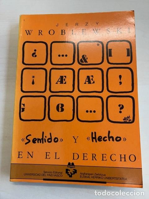Libros de segunda mano: Sentido y hecho en el Derecho -Wroblewski- - Foto 1