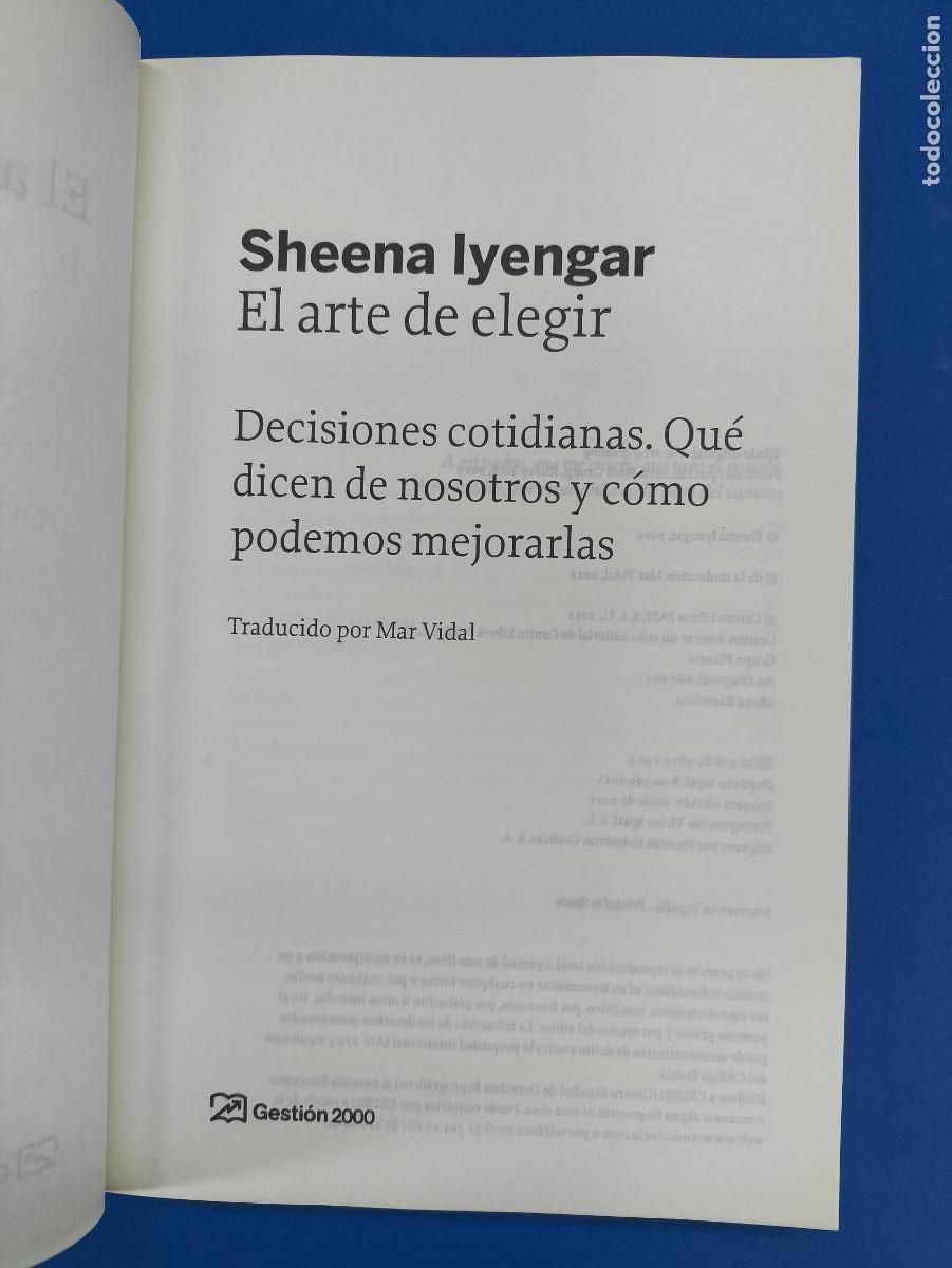 Libros de segunda mano: EL ARTE DE ELEGIR / SHEENA IYENGAR / 2011. GESTION 2000 - Foto 2