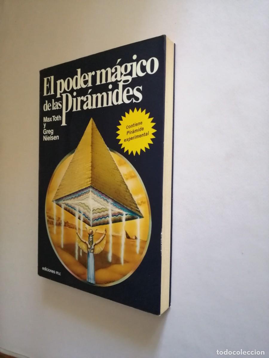 Libros de segunda mano: El poder de las pir&aacute;mides, Max Toth y Greg Nielsen, Martinez Roca - Foto 2