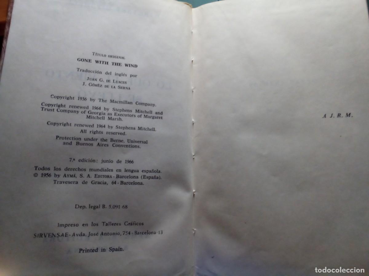 Libros de segunda mano: LO QUE EL VIENTO SE LLEVO DE MARGARET MITCHELL. - Foto 2