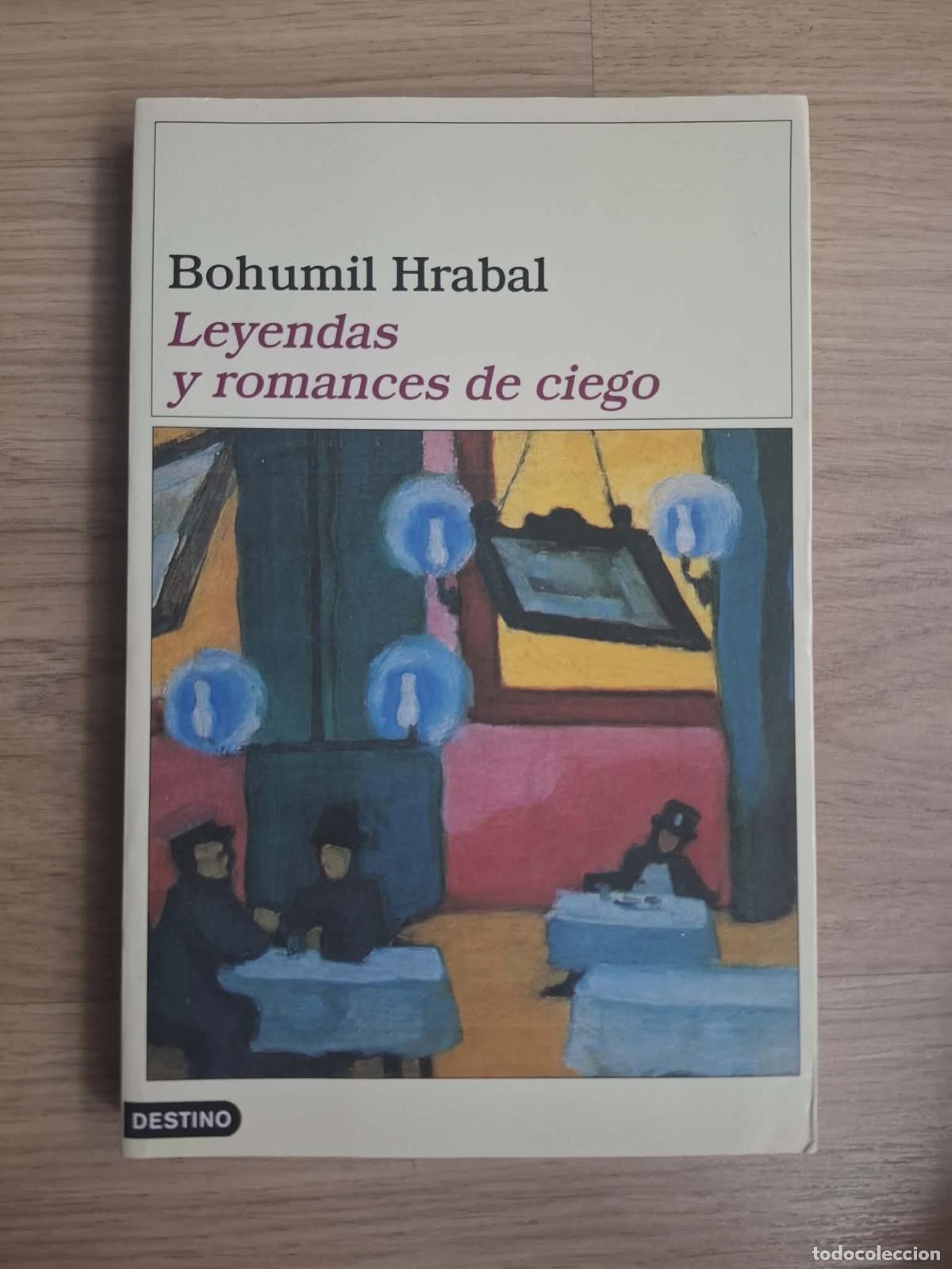 Libros de segunda mano: Leyendas y romances de ciego - Bohumil Hrabal - Foto 1