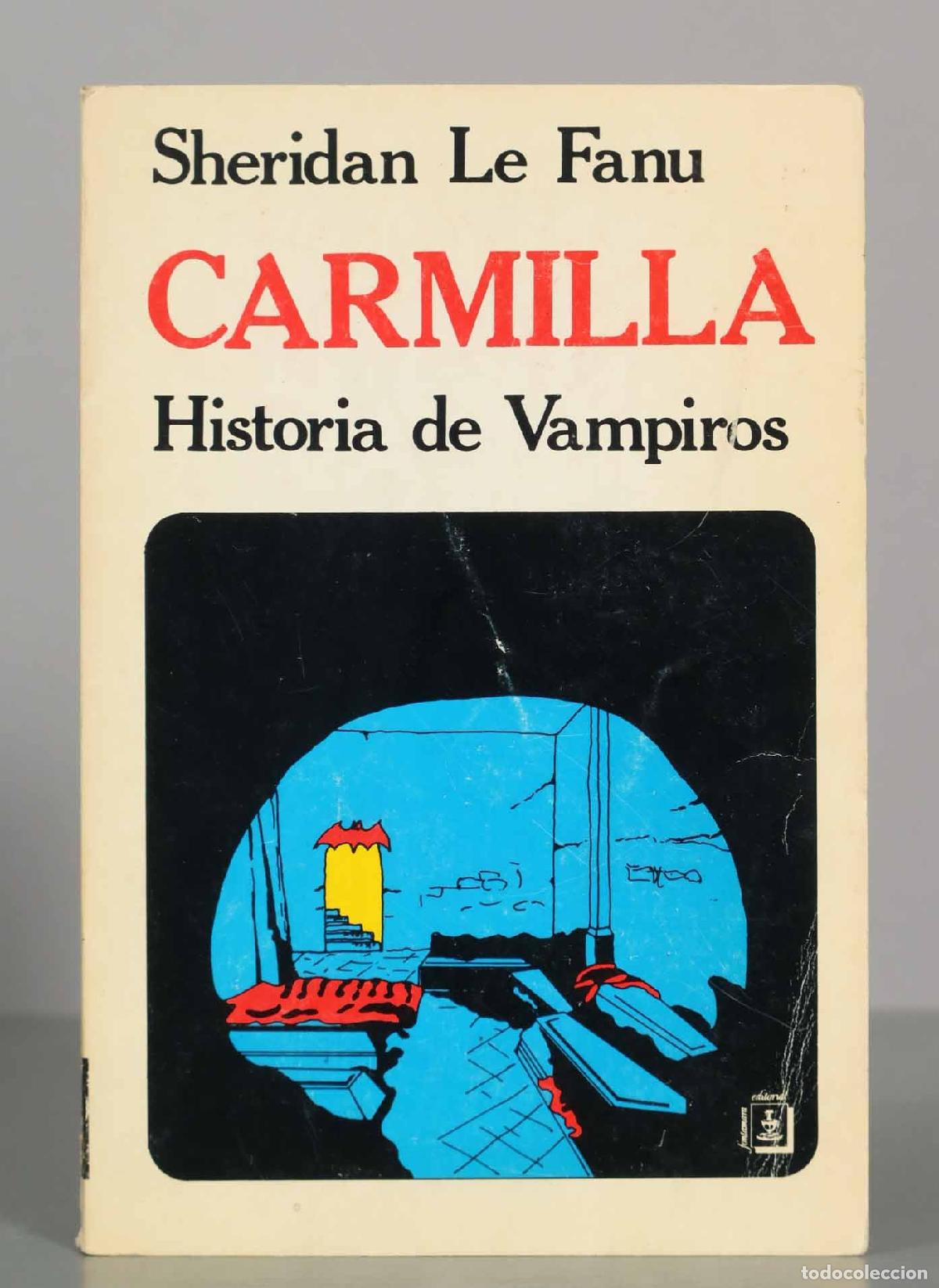 Gebrauchte B&uuml;cher: Sheridan Le Fanu. CARMILLA. Historia de Vampiros.