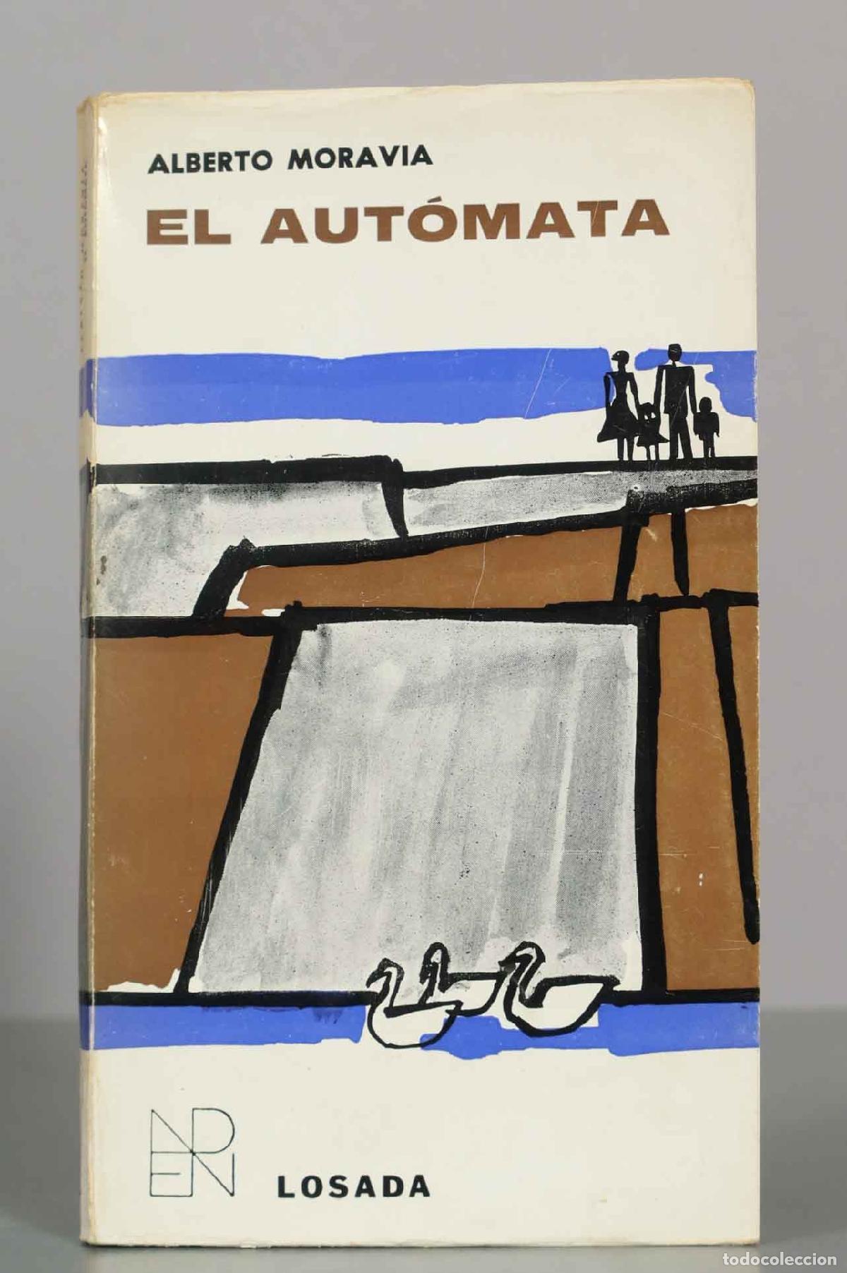 Gebrauchte B&uuml;cher: ALBERTO MORAVIA. EL AUT&Oacute;MATA.