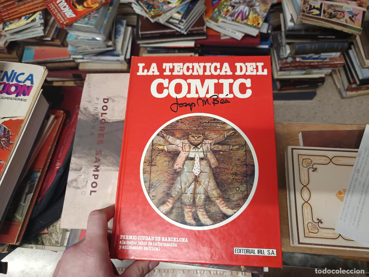 Libros de segunda mano: LA T&Eacute;CNICA DEL C&Oacute;MIC . JOSEP M. BE&Aacute; . EDITORIAL IRU . 1985 - Foto 1