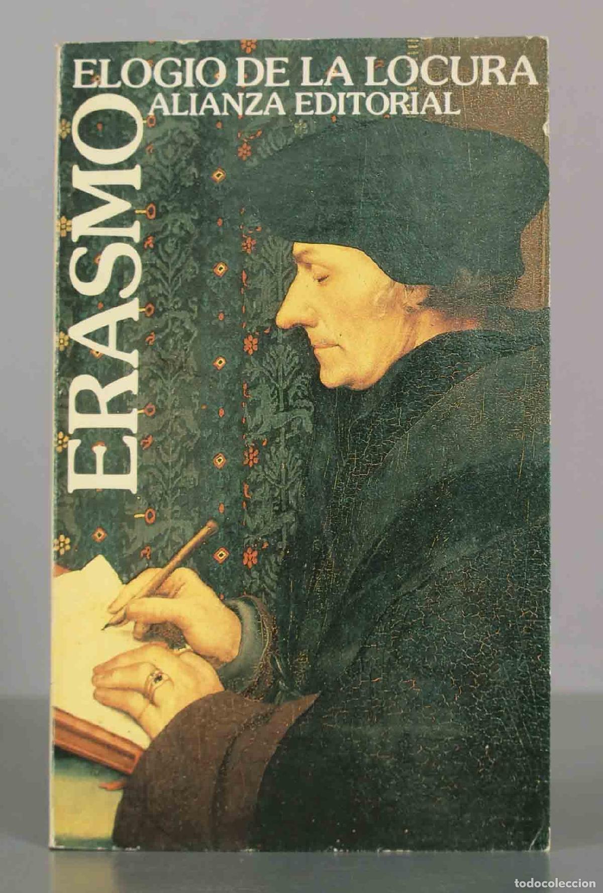 Libros de segunda mano: ERASMO. ELOGIO DE LA LOCURA. alianza - Foto 1