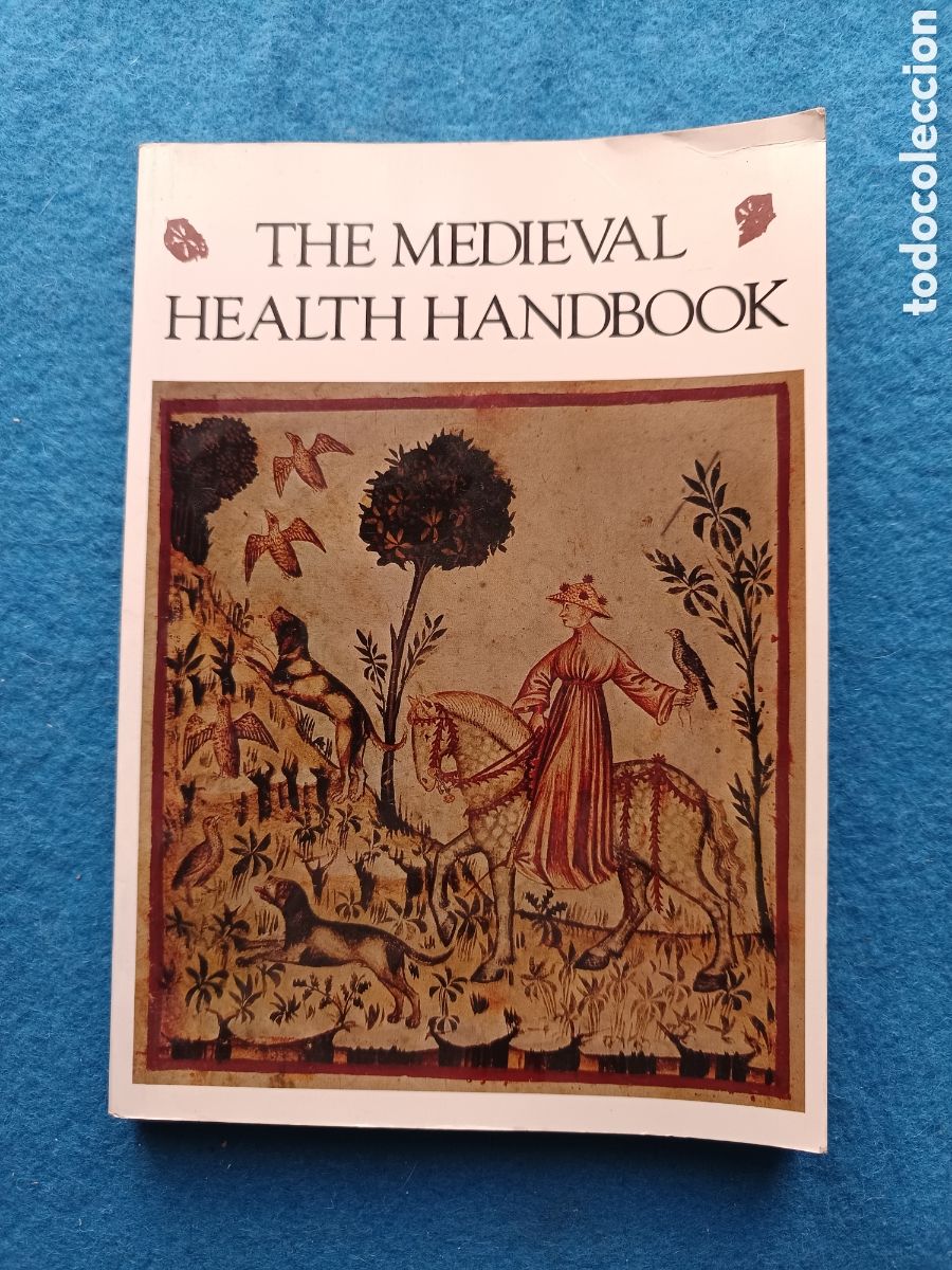 Libros de segunda mano: Medieval Health Handbook: Tacuinum Sanitatis
