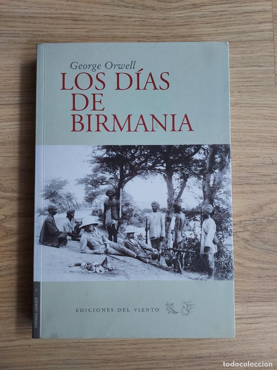 Libros de segunda mano: Los d&iacute;as de Birmania. George Orwell - Foto 1