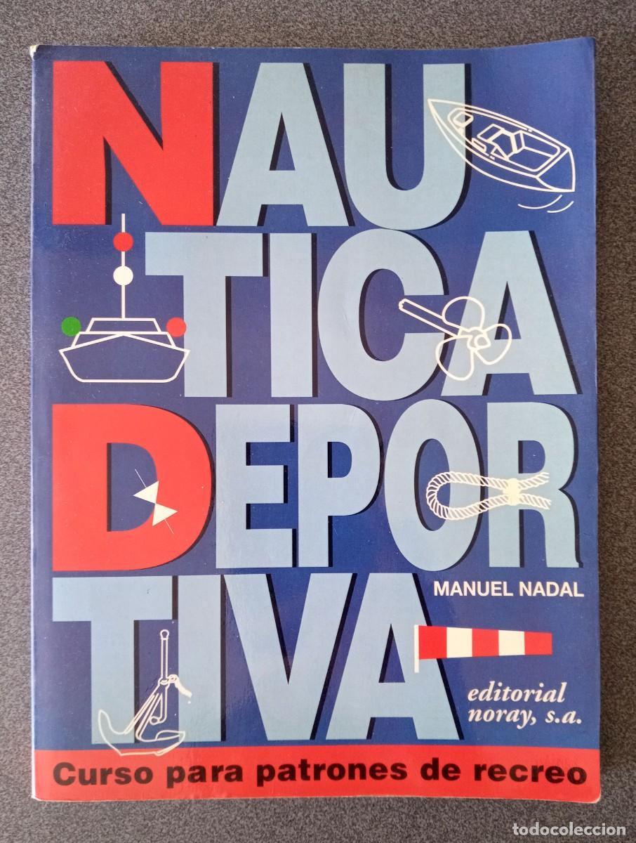Libros de segunda mano: N&aacute;utica Deportiva Manuel Nadal - Foto 1
