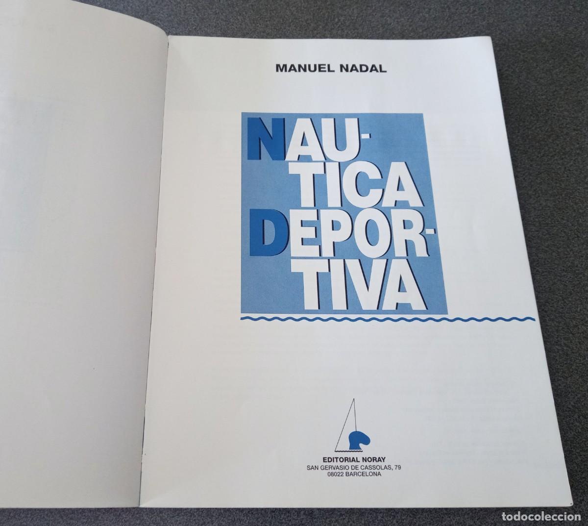 Libros de segunda mano: N&aacute;utica Deportiva Manuel Nadal - Foto 4