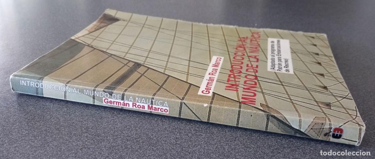 Libros de segunda mano: Introducci&oacute;n Al Mundo De La N&aacute;utica Germ&aacute;n Roa Marco - Foto 2