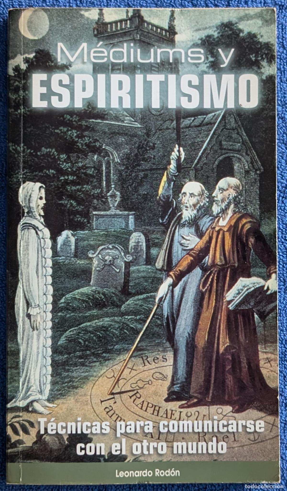 Libros de segunda mano: Mediums y Espiritismo - Leonardo Rond&oacute;n - Bblioteca A&ntilde;o Cero (2003) - Foto 1