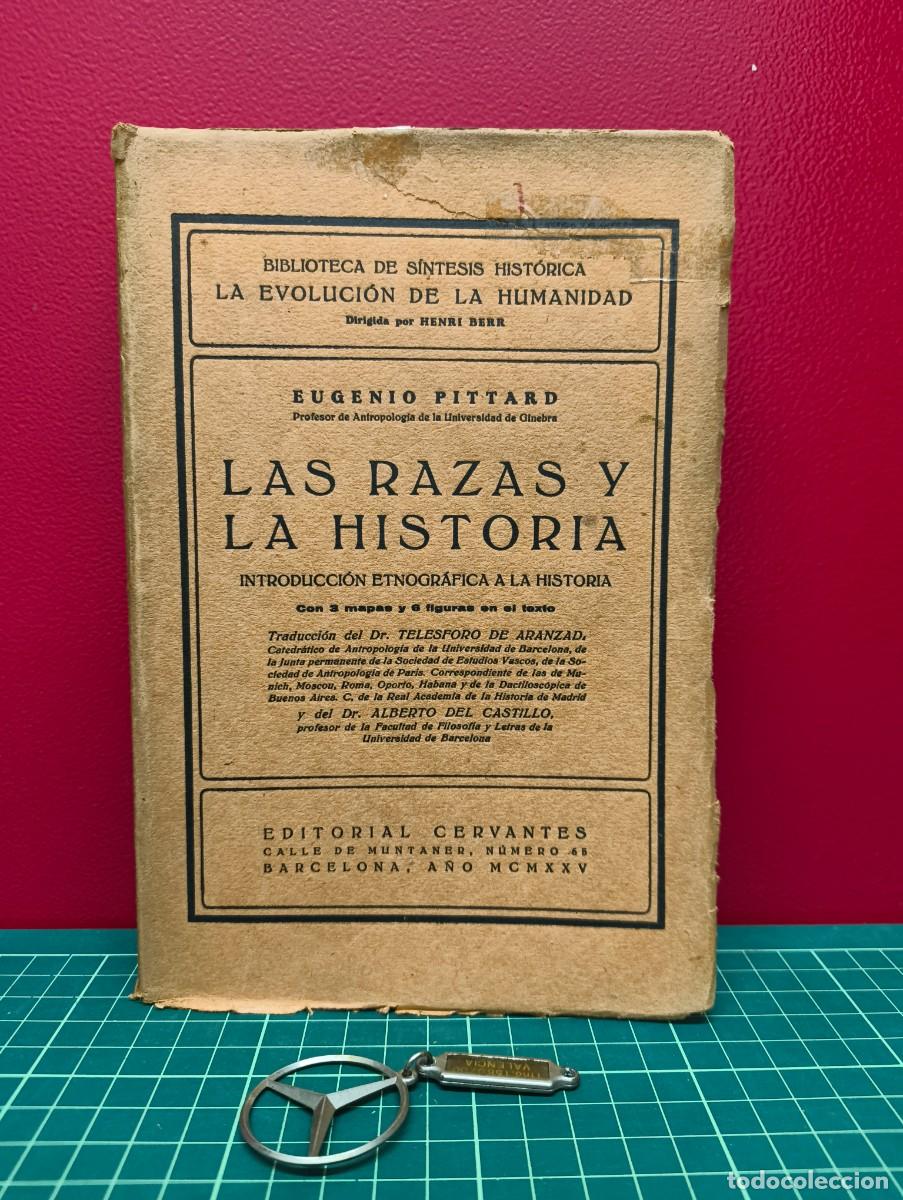 Libros de segunda mano: Las razas y la historia &ndash; Eugenio Pittard - Foto 1