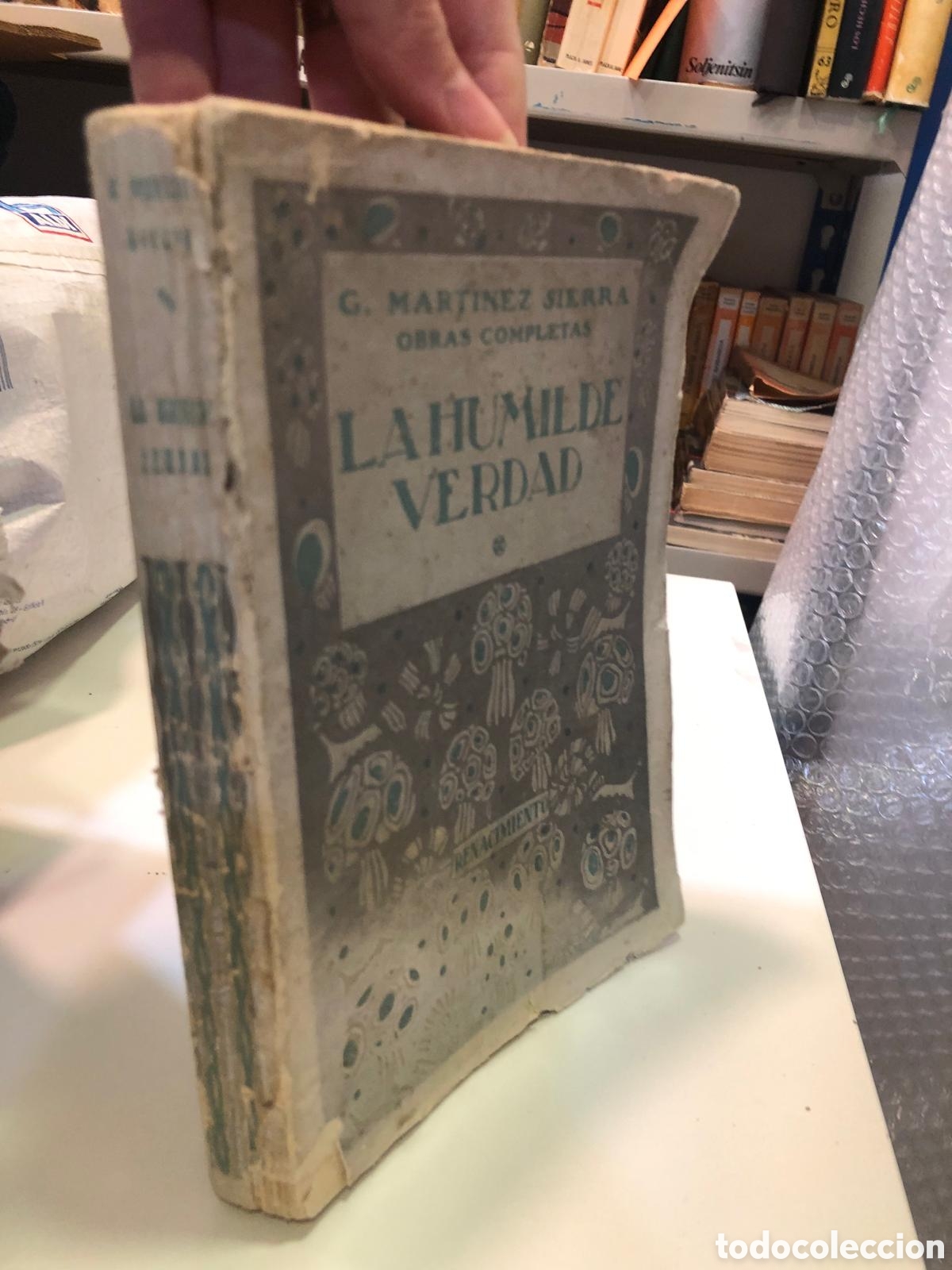 Second hand books: La humilde verdad - G. Mart&iacute;nez Sierra