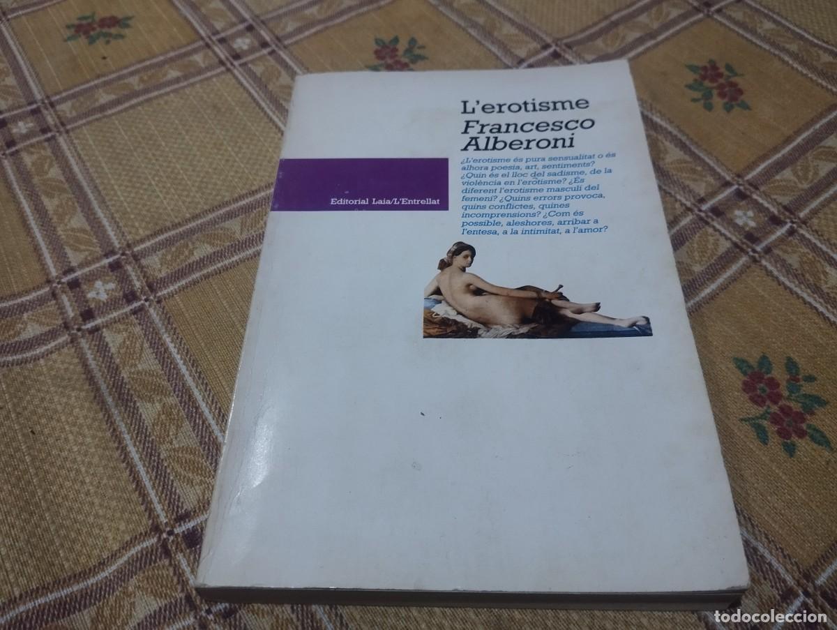 Libros de segunda mano: LEROTISME - FRANCESCO ALBERONI - CATALA - Foto 1