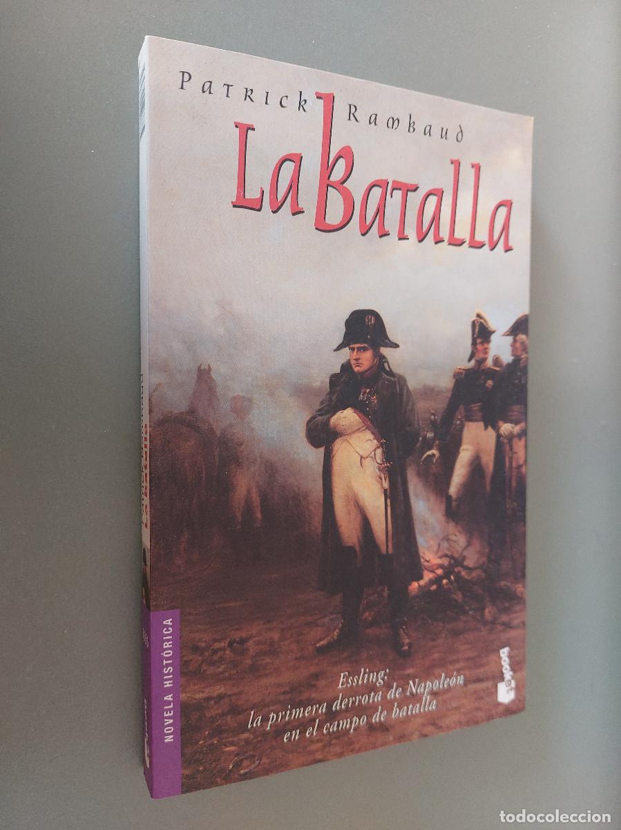 Libros de segunda mano: LA BATALLA. PATRICK RAMKAND. R&Uacute;STICA. BUEN ESTADO. E6 3 - Foto 1