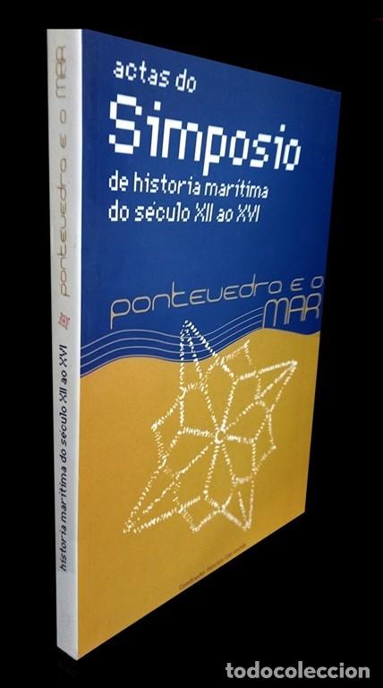 Gebrauchte B&uuml;cher: PONTEVEDRA E O MAR. HISTORIA MARITIMA DO SECULO XII AO XVI. FCO. CALO LOURIDO. GALICIA.