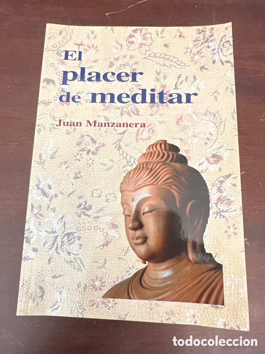 Libros de segunda mano: EL PLACER DE MEDITAR / JUAN MANZANERA - Foto 8