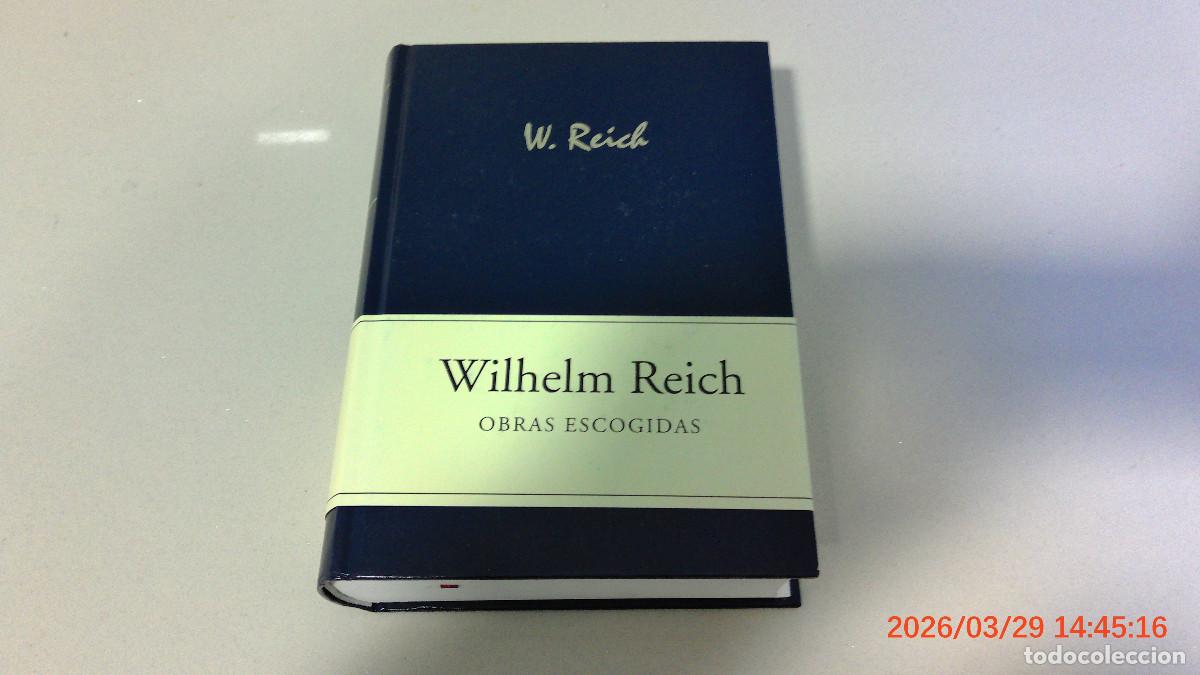 Libros de segunda mano: WILHELM REICH, OBRAS ESCOGIDAS - Foto 1