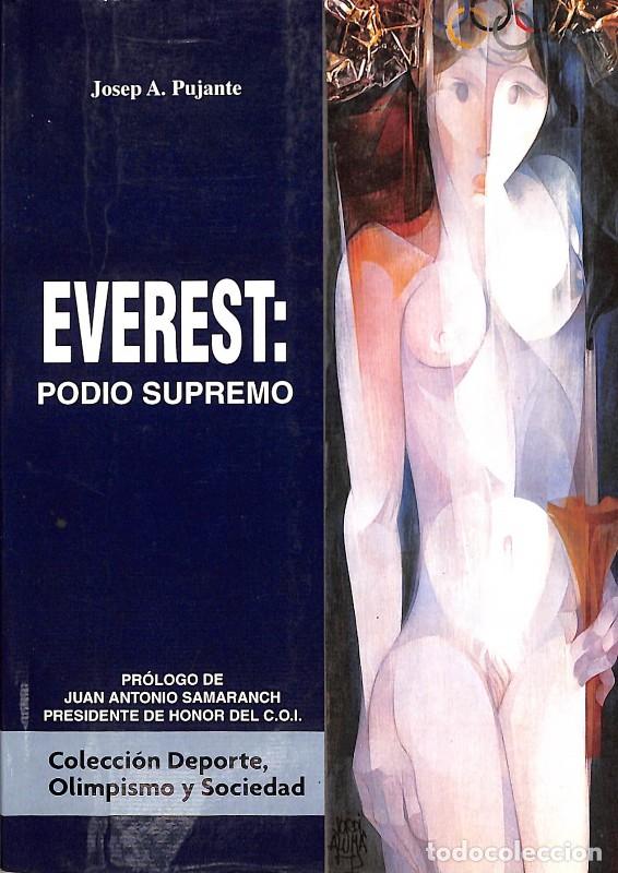 Libros de segunda mano: EVEREST: PODIO SUPREMO. Tomo I - Josep A. Pujante - Furtwangen Editores - 2010
