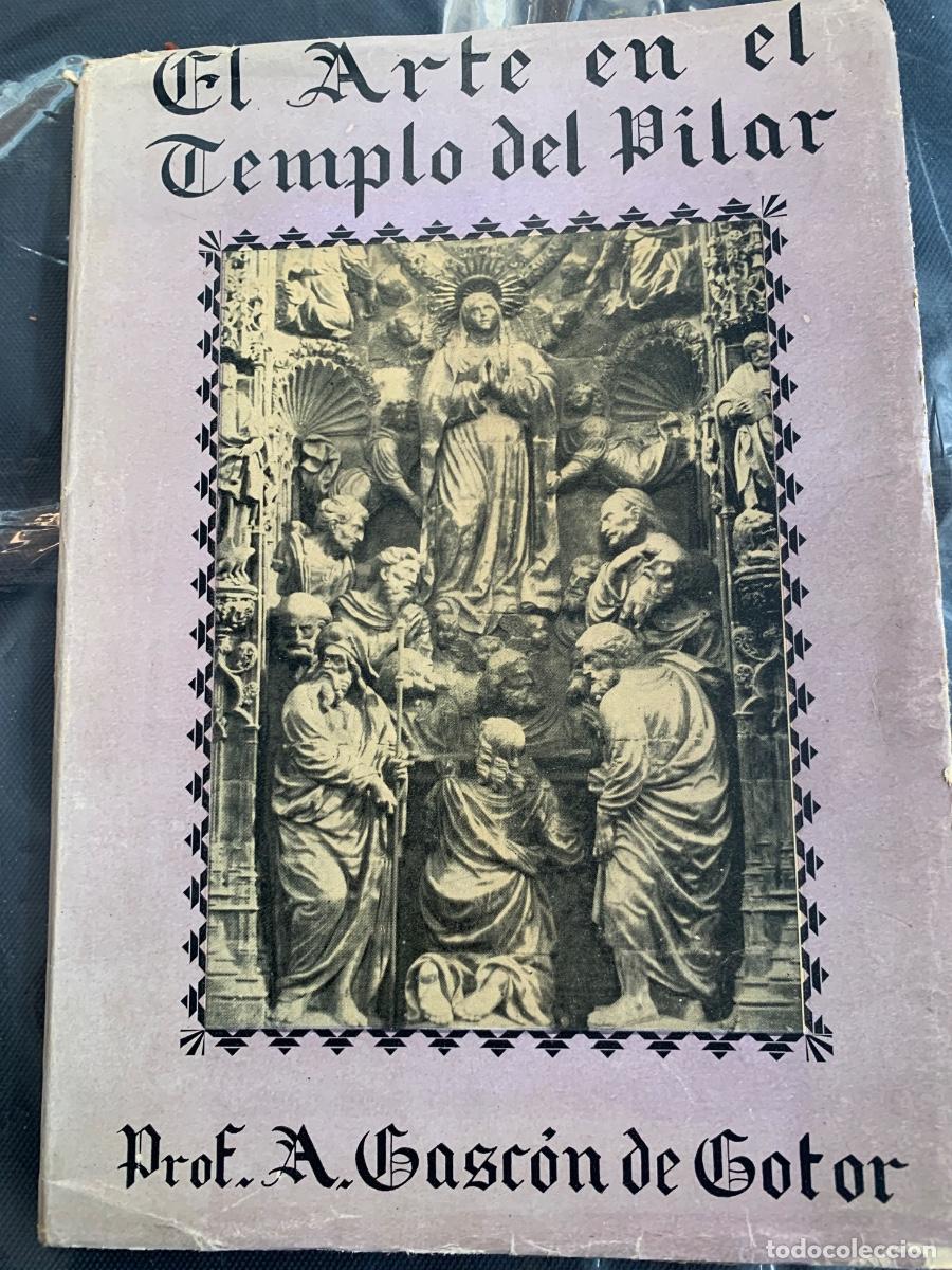 Libros de segunda mano: El Arte en el templo del Pilar (Bols 48) - Foto 1