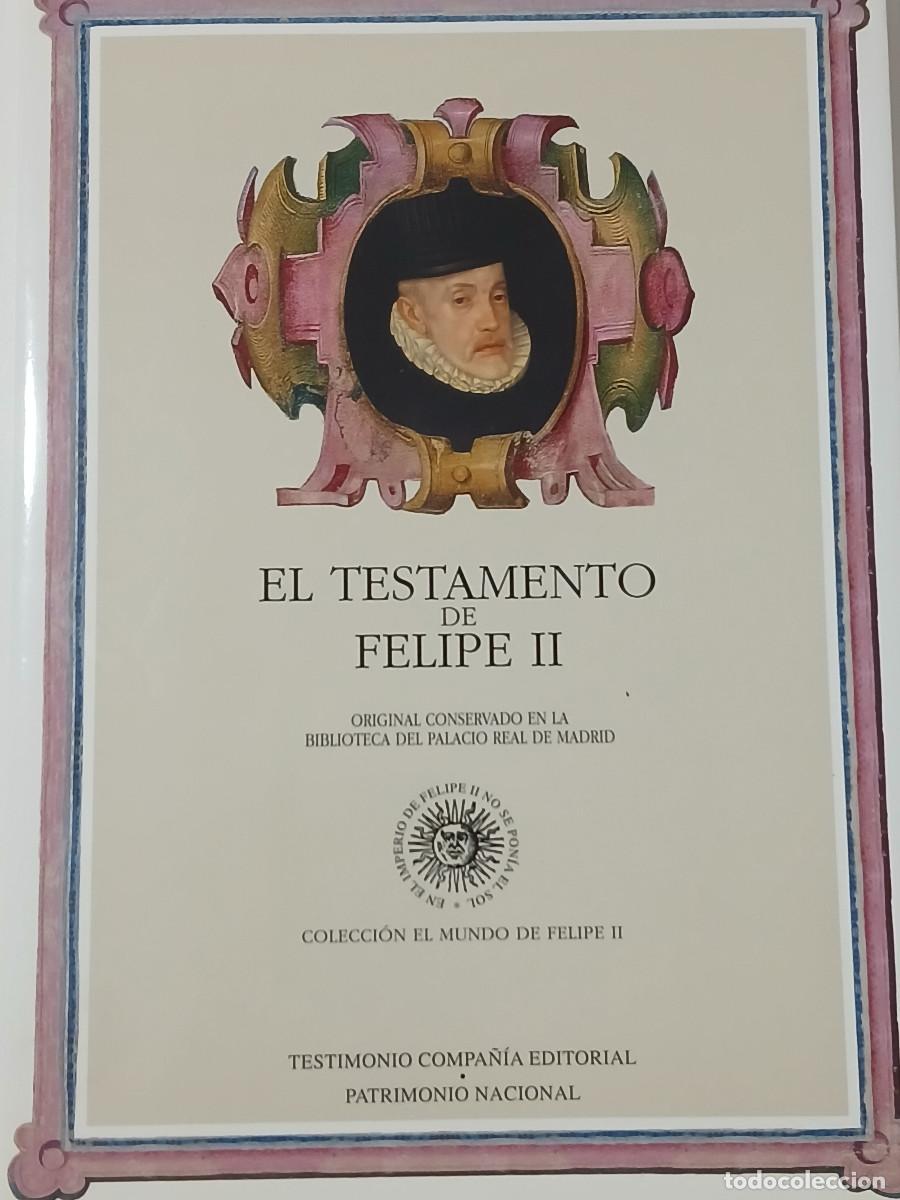 Libros de segunda mano: El Testamento de Felipe II &mdash; Libro de estudios - Foto 1