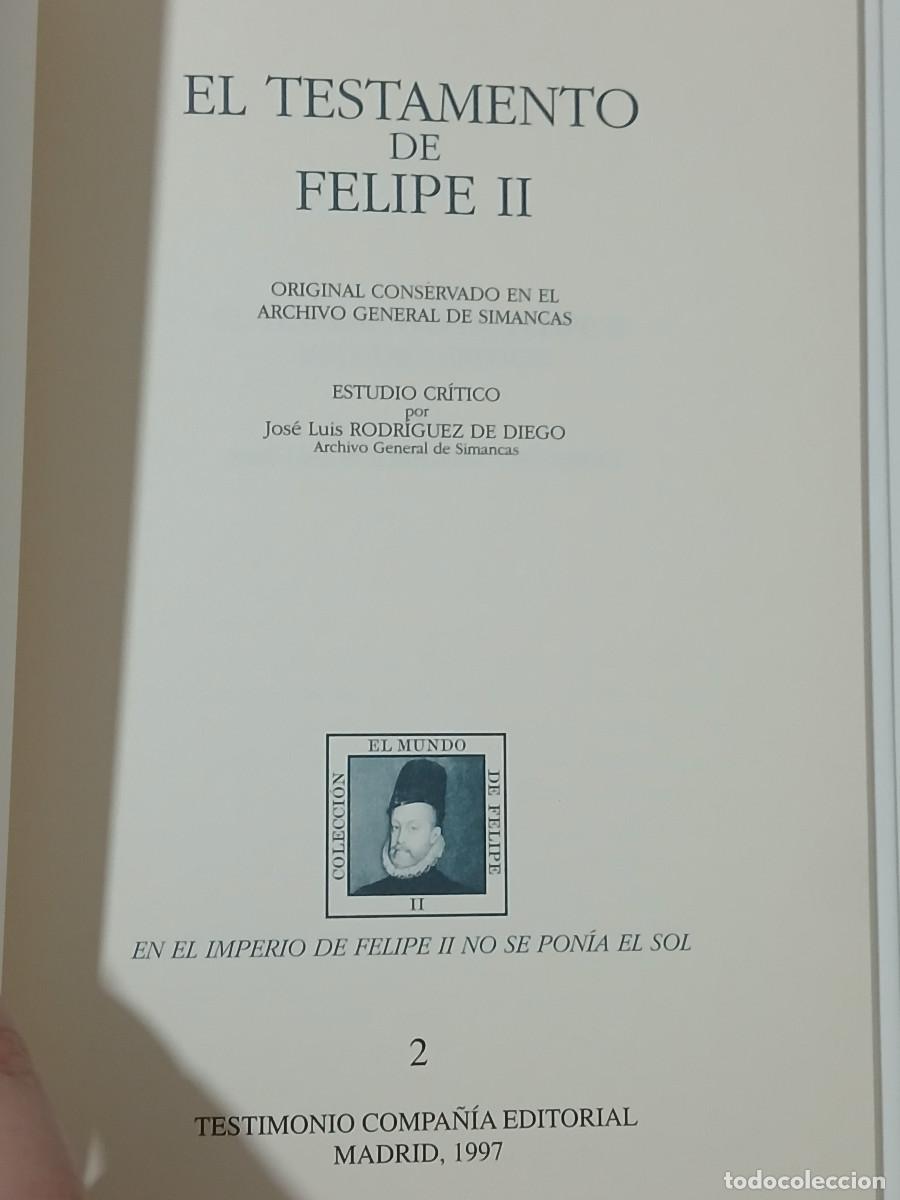Libros de segunda mano: El Testamento de Felipe II &mdash; Libro de estudios - Foto 5