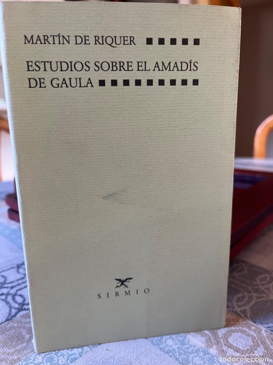 Libros de segunda mano: Riquer, Mart&iacute;n de.- Estudios sobre el Amadis de Gaula - Foto 1