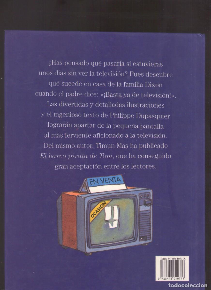 Libros de segunda mano: Ac. &iexcl;Basta ya de televisi&oacute;n! (Philippe Dupasquier) - Foto 2