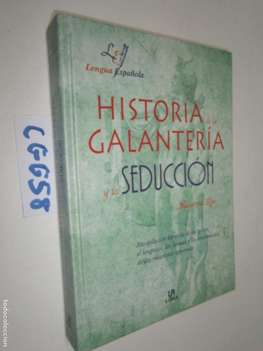 Libros de segunda mano: HISTORIA DE LA GALANTERIA Y LA SEDUCCION - Foto 1
