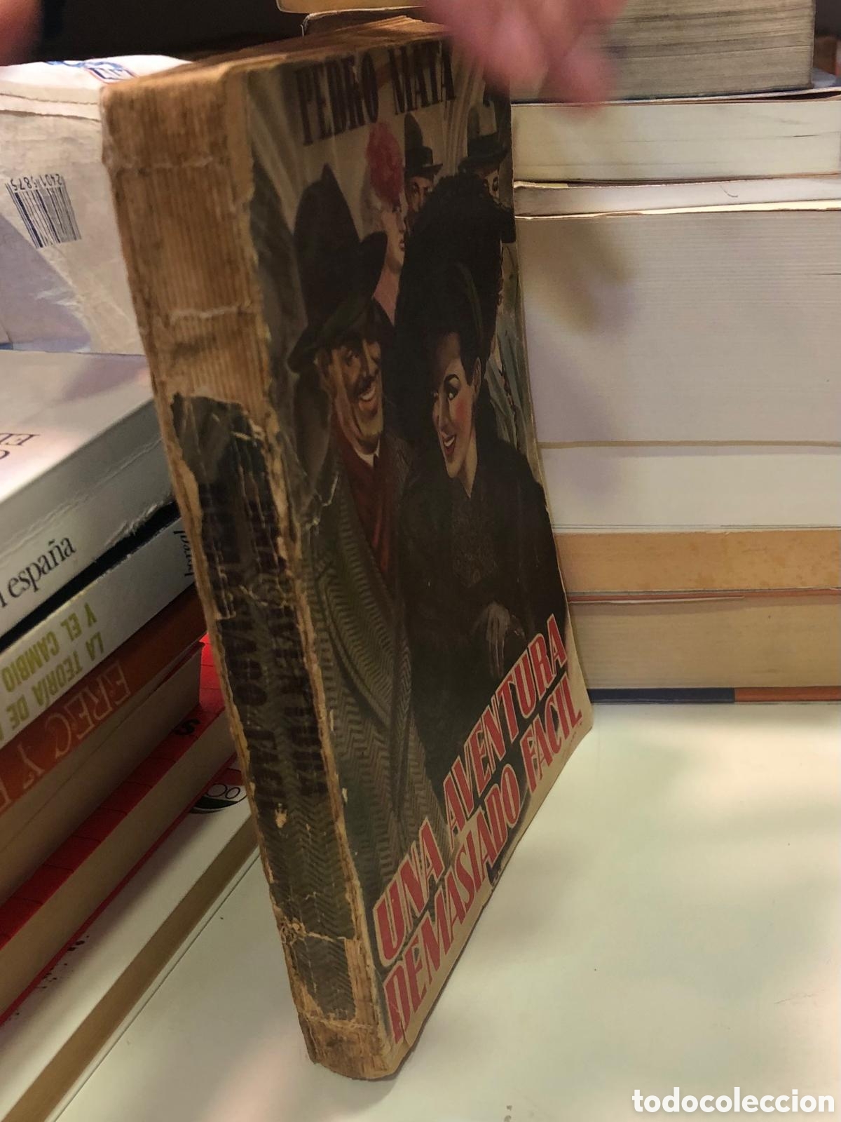 Second hand books: Una aventura demasiado f&aacute;cil - Pedro Mata
