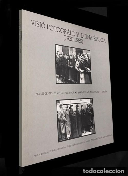Libros de segunda mano: �F2548 - VISIO FOTOGRAFICA D'UNA EPOCA [1936-1986]. FOTOGRAFIAS DE EPOCA. FUNDACION BARCELONA.