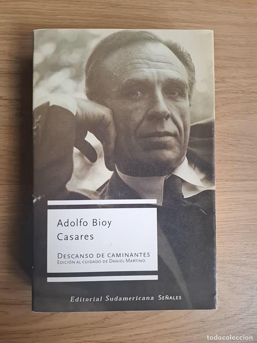 Libros de segunda mano: Descanso de caminantes - Adolfo Bioy Casares