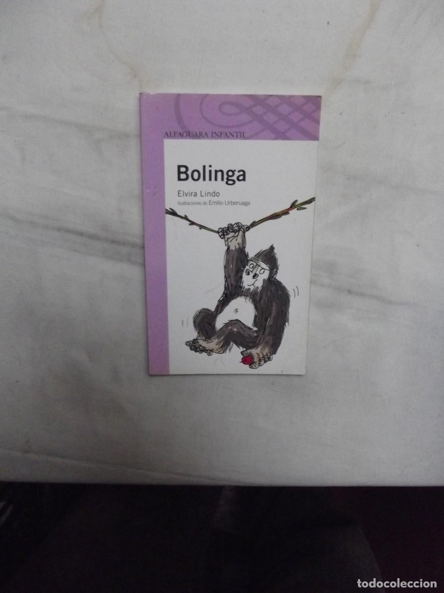 Libros de segunda mano: BOLINGA POR ELVIRA LINDO - Foto 1