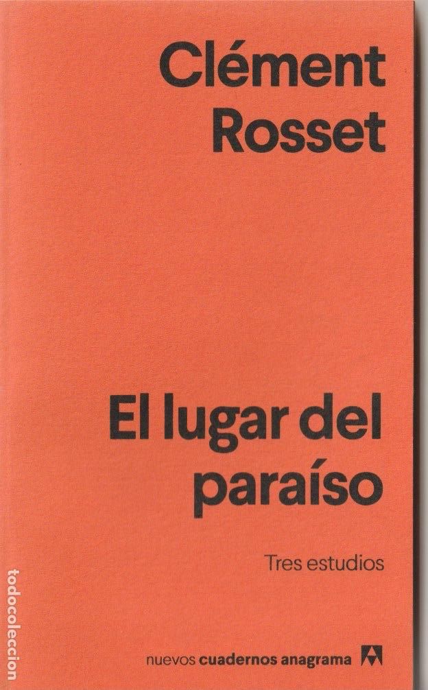Libros de segunda mano: El lugar del para&iacute;so / Cl&eacute;ment Rosset - Foto 1