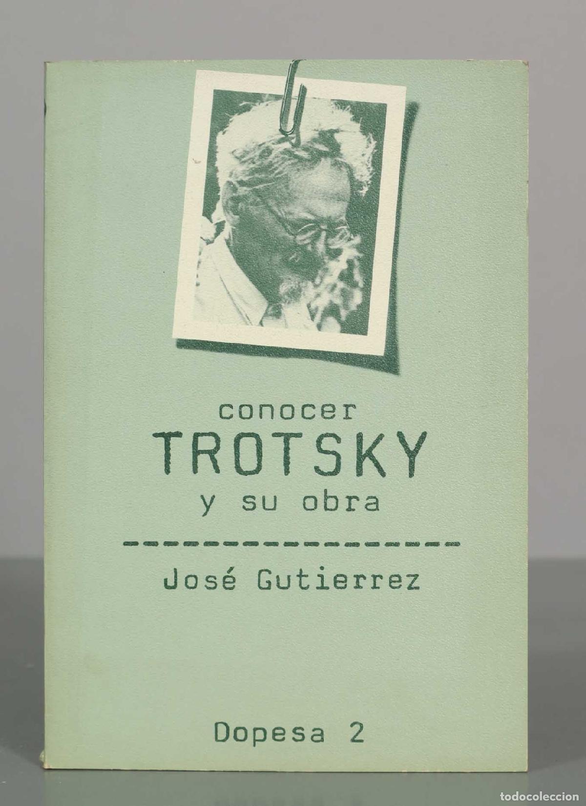 Libros de segunda mano: Conocer Trotsky y su obra - Jos&eacute; Guti&eacute;rrez &Aacute;lvarez - Foto 1