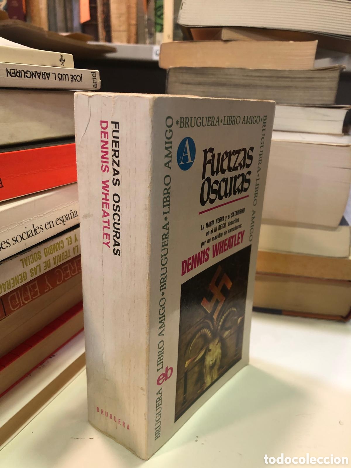Second hand books: Fuerzas oscuras (La magia negra y el satanismo en el III Reich) - Dennis Wheatley