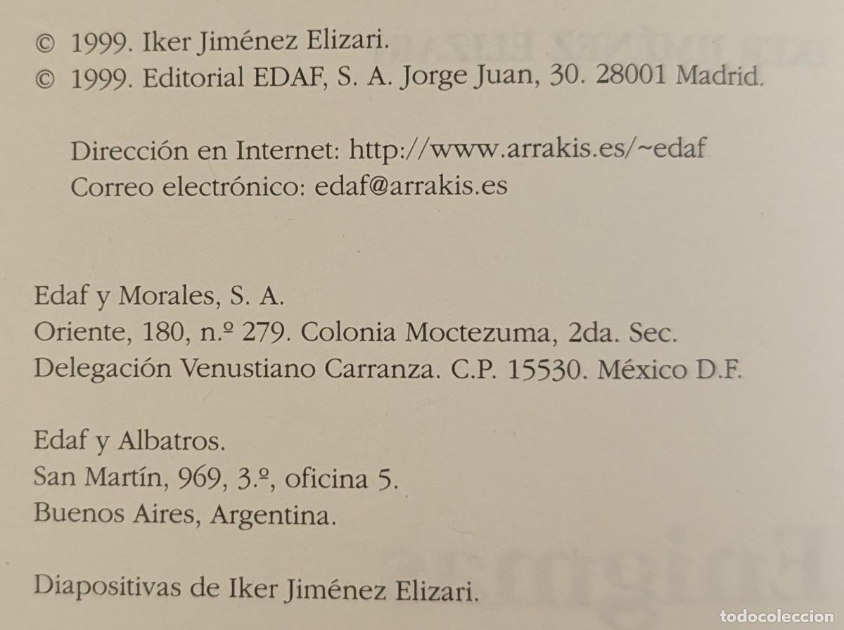 Libros de segunda mano: Enigmas sin Resolver - Iker Jim&eacute;nez - EDAF - 1&ordf; Edicion (1999) - Foto 5