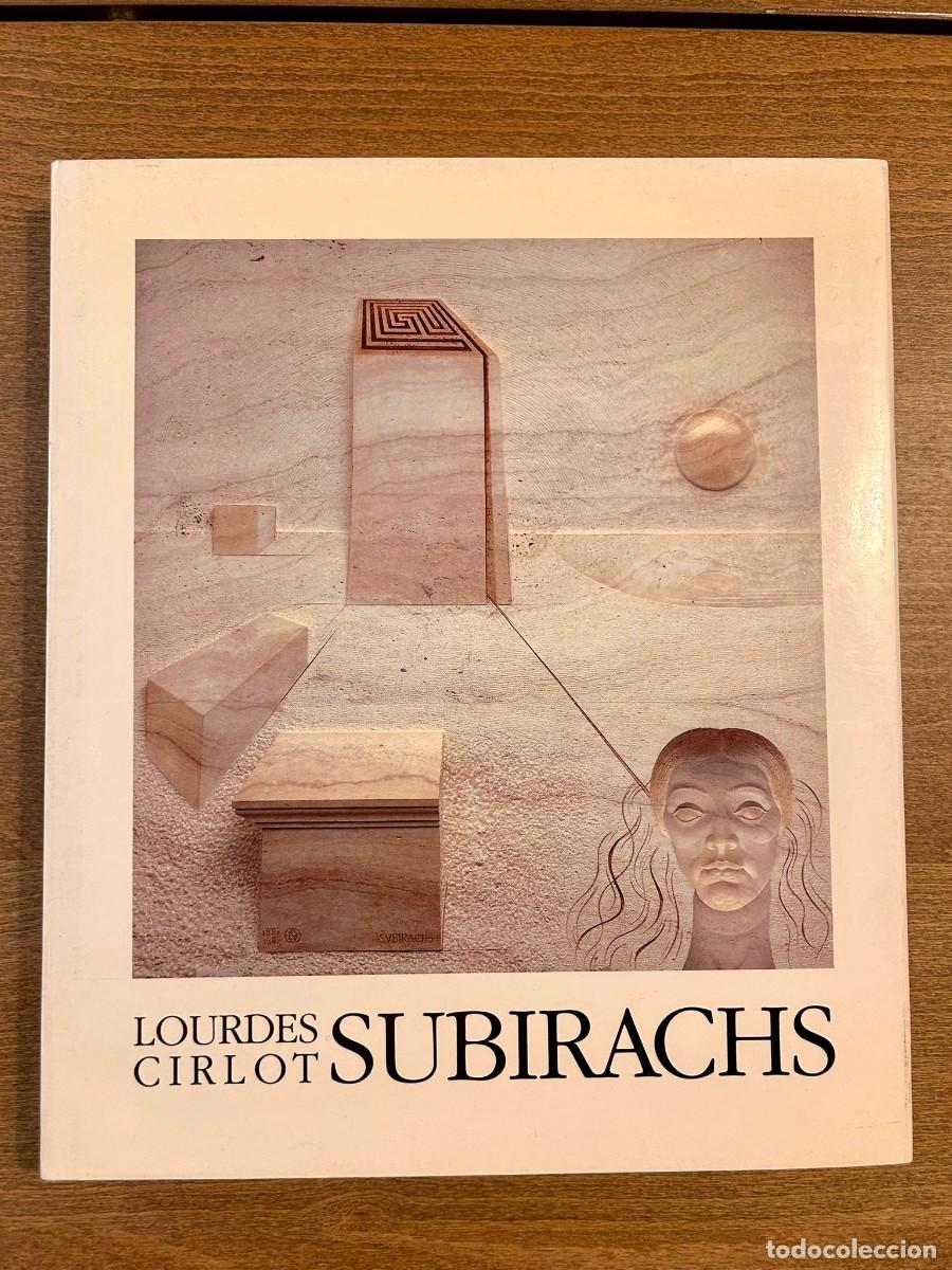 Libros de segunda mano: SUBIRACHS. LOURDES CIRLOT - Foto 1
