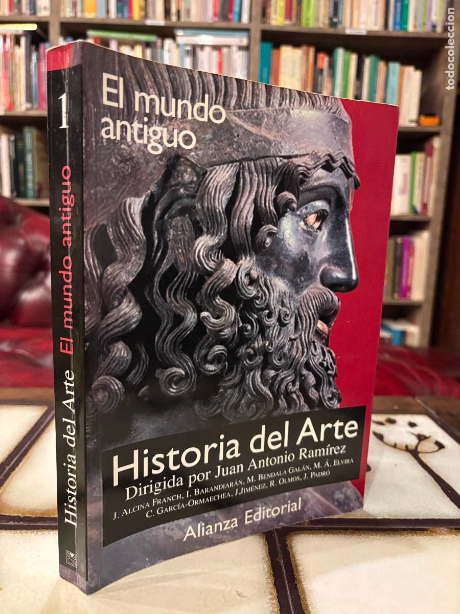 Libros de segunda mano: Historia del arte. El mundo antiguo. Varios autores, dirigida por Juan Antonio Ram&iacute;rez