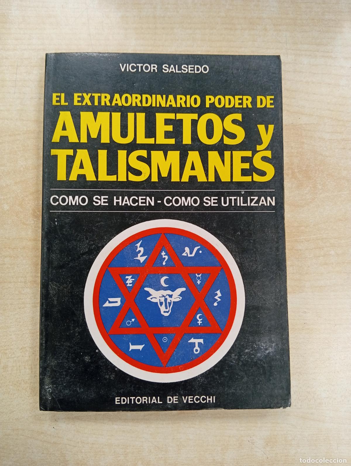 Libros de segunda mano: AMULETOS Y TALISMANES: C&Oacute;MO SE HACEN - VARIOS - Foto 1