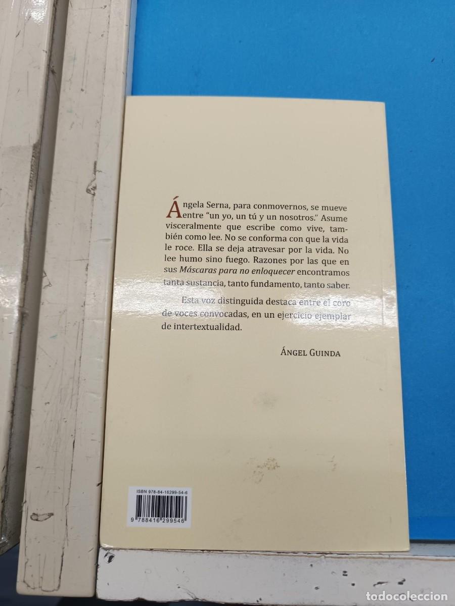 Libros de segunda mano: MASCARAS PARA NO ENLOQUECER ANGELA SERNA - Foto 2