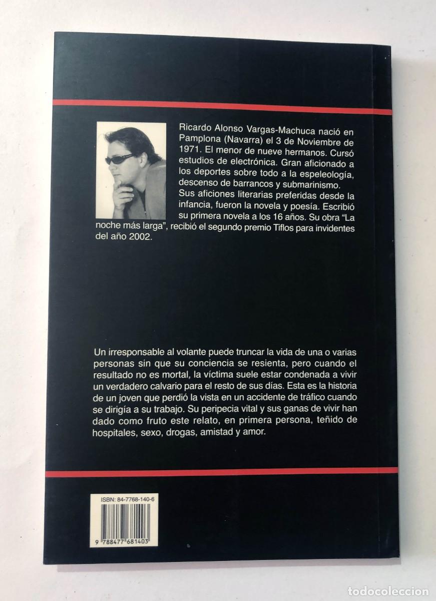 Libros de segunda mano: LA NOCHE MAS LARGA / RICARDO ALONSO / ED. EUNATE 2003 / SIN USAR - Foto 2