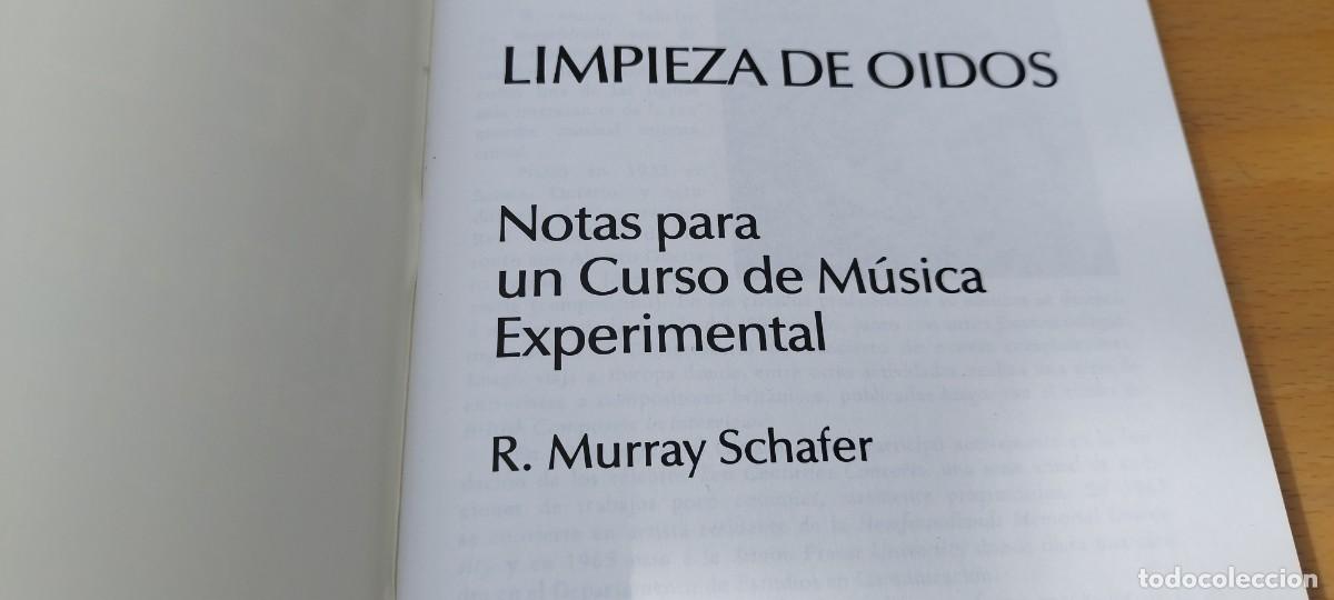 Libros de segunda mano: LIMPIEZA DE OIDOS / MURRAY SCHAFER KARA05 RICORDI - Foto 8